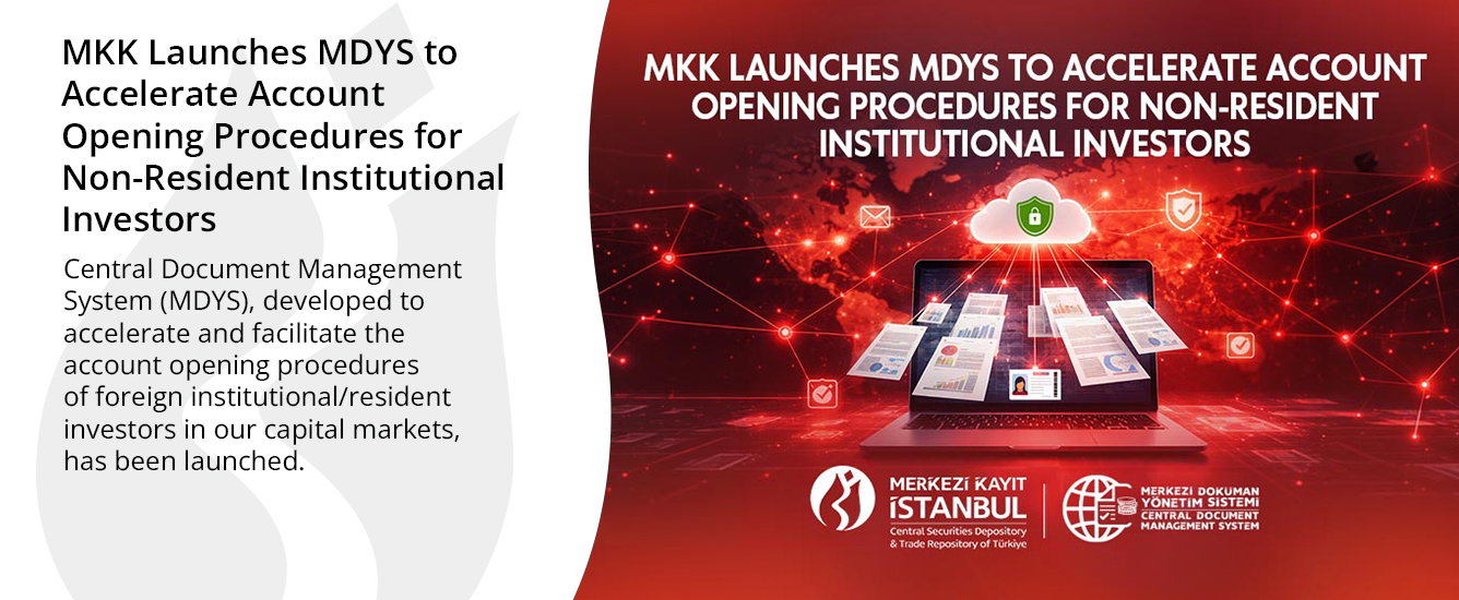 MKK Launches MDYS to Accelerate Account Opening Procedures for Non-Resident Institutional Investors
