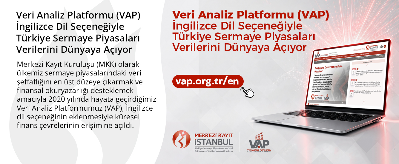 Veri Analiz Platformu (VAP) İngilizce Dil Seçeneğiyle Türkiye Sermaye Piyasaları Verilerini Dünyaya Açıyor