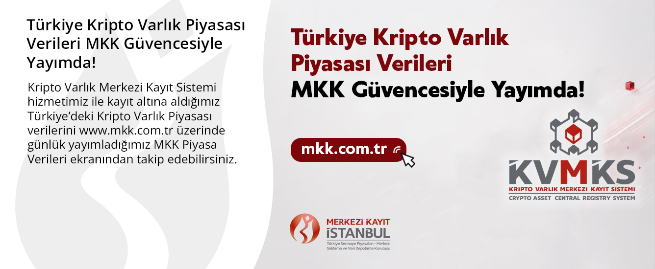 Türkiye Kripto Varlık Piyasası Verileri MKK Güvencesiyle Yayımda!