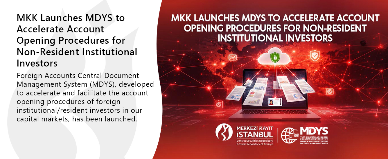 MKK Launches MDYS to Accelerate Account Opening Procedures for Non-Resident Institutional Investors