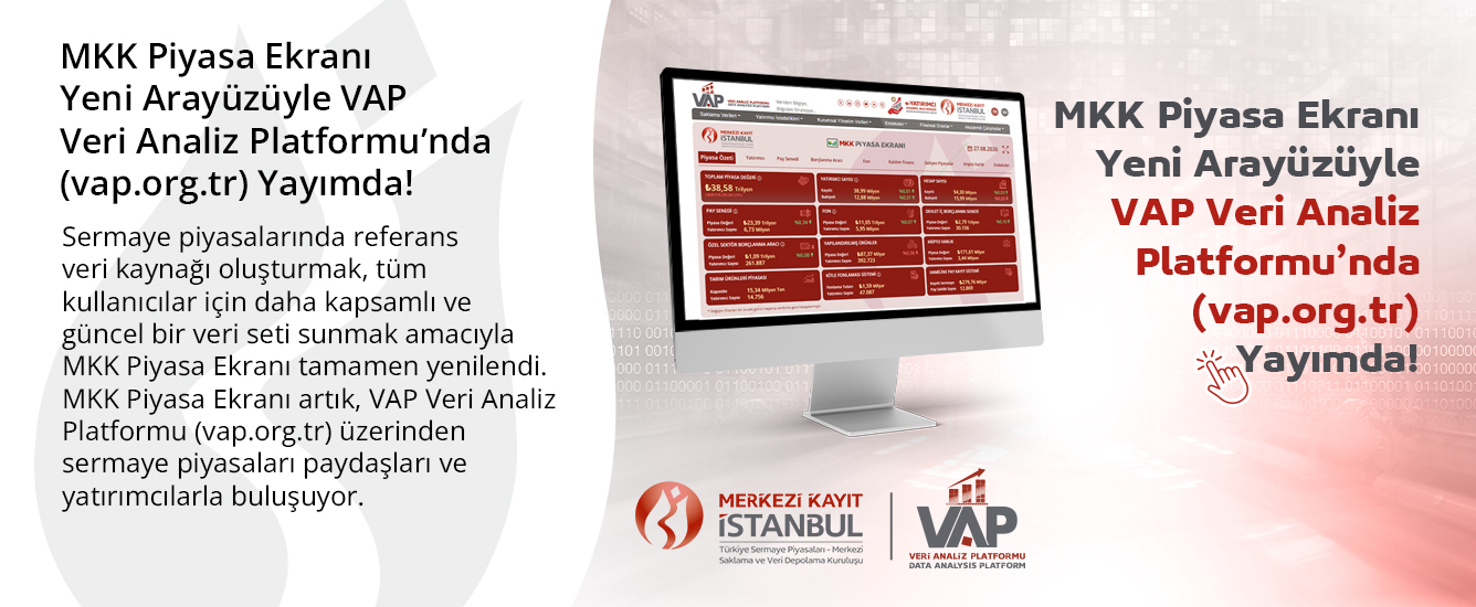 MKK Piyasa Ekranı Yeni Arayüzüyle VAP Veri Analiz Platformu’nda (vap.org.tr) Yayımda!